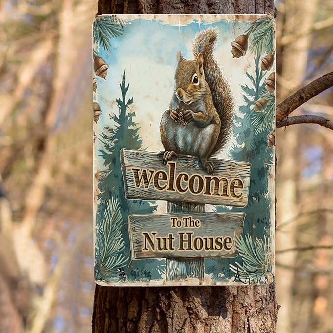 Funny Squirrels Signs Welcome To The Nut House Squirrels Stuff For Indoor Outdoor Decor 12x8 Inches (Green)