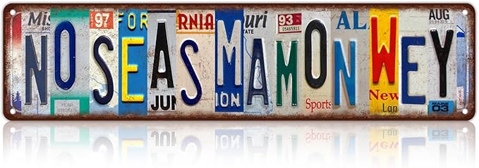 Vintage No Seas Mamon Wey Wall Decor Street Signs Mexico Metal Tin Signs 16 x 4 Inches