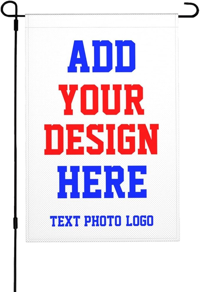Custom Garden Flag Double Sides Personalized Garden Flags 12x18 Inch Customized Picture Logo Text Yard Flag Banner Signs for Outside Lawn Patio Garden Home Decorating Birthday Christmas Gift