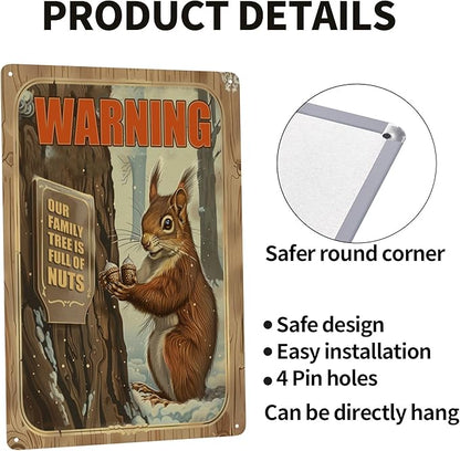 Funny Squirrels Signs Welcome To The Nut House Squirrels Stuff For Indoor Outdoor Decor 12x8 Inches Our Family Tree Is Full Of Nuts