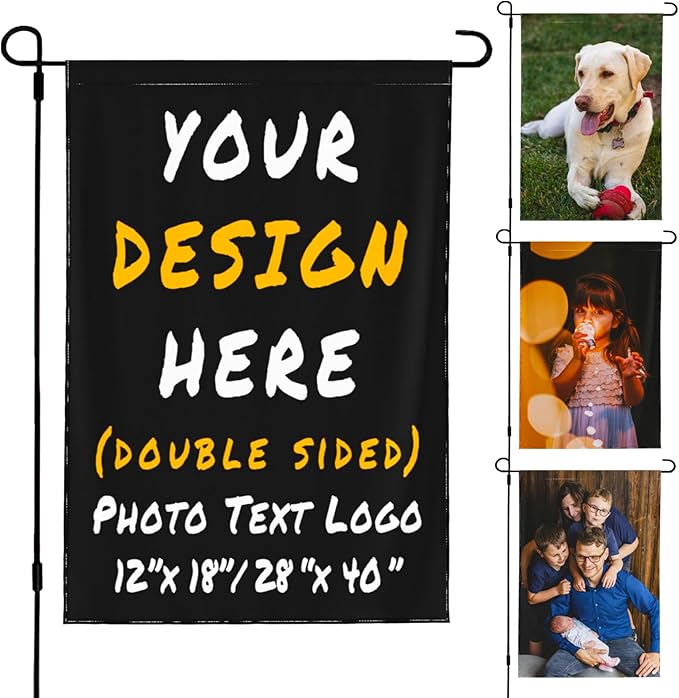 Custom Garden Flag Double Sides Personalized Garden Flags 12x18 Inch Customized Picture Logo Text Yard Flag Banner Signs for Outside Lawn Patio Garden Home Decorating Birthday Christmas Gift