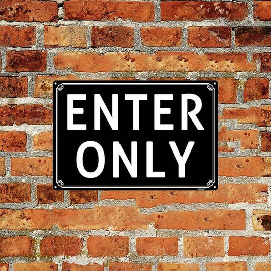 8x12" Enter Only- Do Not Enter Parking Lot Sign - High-Intensity Grade Aluminum, Weatherproof & Fade-Resistant, Ideal for Outdoor & Indoor Use - Curbside Sign